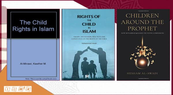 كتب عن حقوق الطفل في الإسلام 