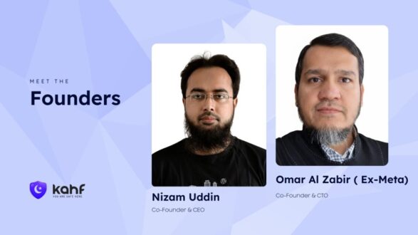 Two men are featured side by side. On the left, Nizam Uddin, Co-Founder and CEO of Kahf, has a beard and wears glasses. On the right, Omar Al Zabir, Ex-Meta and Co-Founder & CTO of Kahf, also has a beard and wears glasses. The background is light with geometric shapes, and the text "Meet the Founders" is displayed at the top.