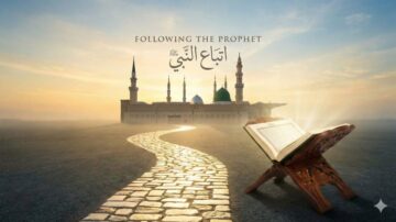 A scenic view of a winding path leading to a mosque at sunrise, with an open Quran displayed on a wooden stand in the foreground. The text "Following the Prophet" is elegantly overlaid in Arabic and English, capturing a serene and spiritual atmosphere.